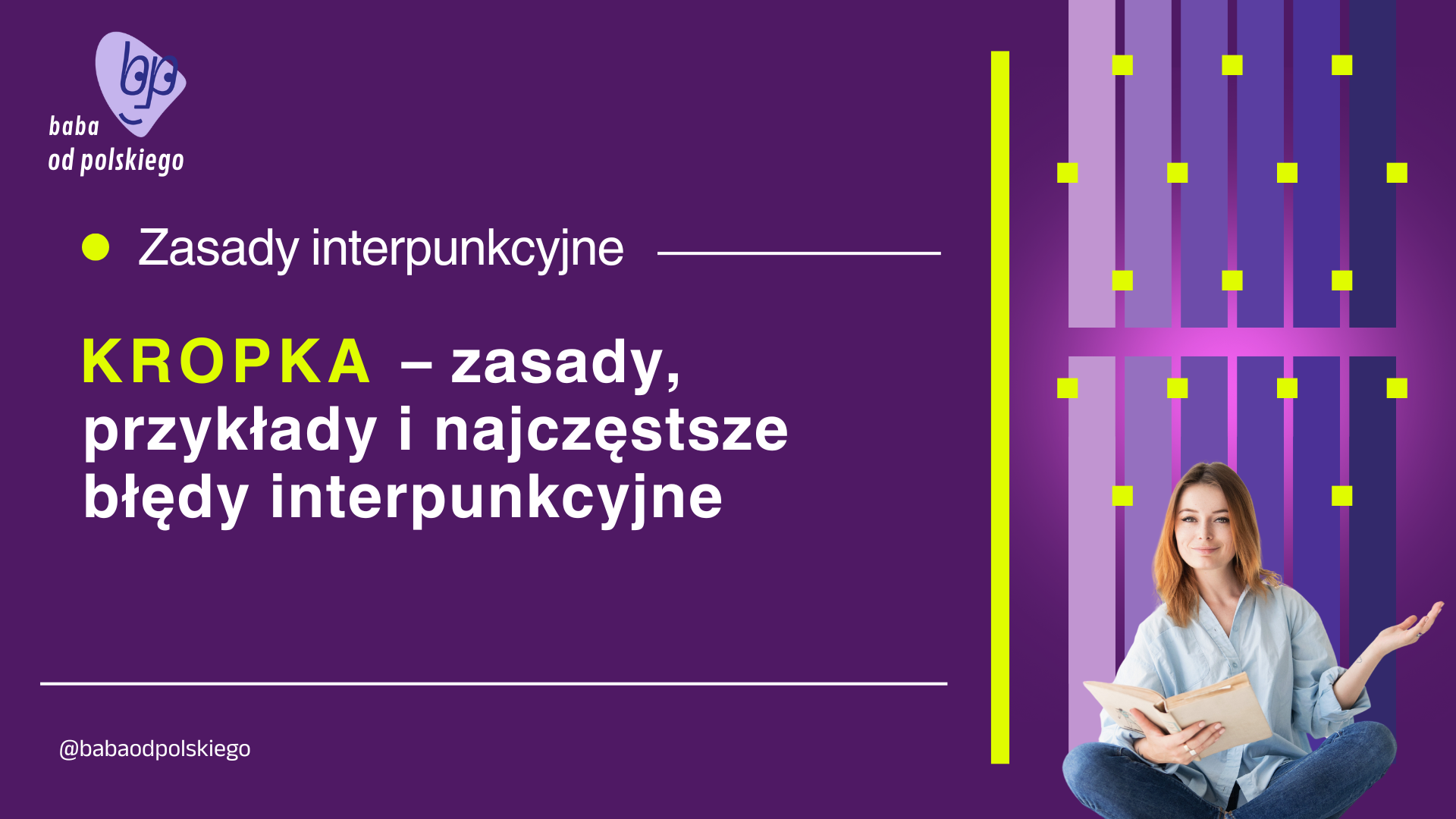 Kropka – zasady, przykłady i najczęstsze błędy interpunkcyjne