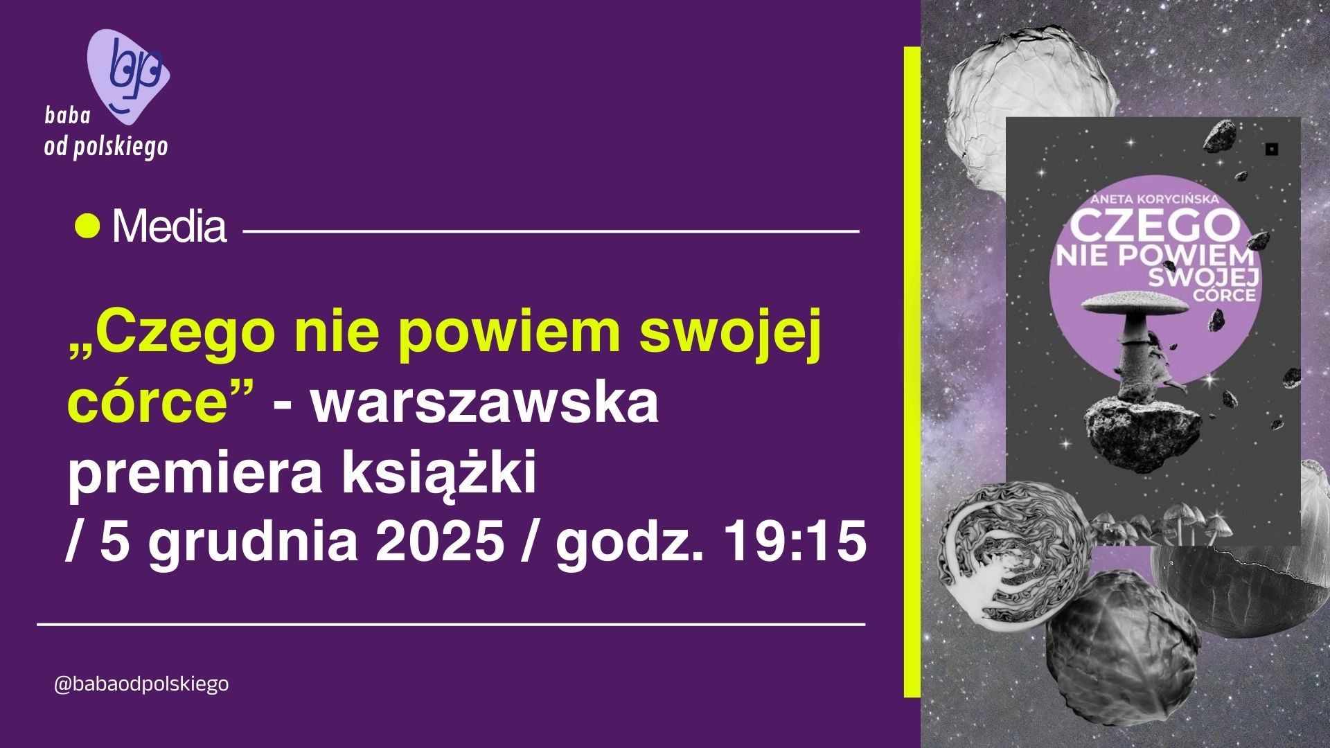 „Czego nie powiem swojej córce” – warszawska premiera książki / 5 grudnia 2025 o godz. 19:15