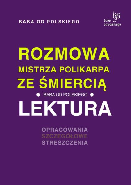 Rozmowa Mistrza Polikarpa ze Śmiercią