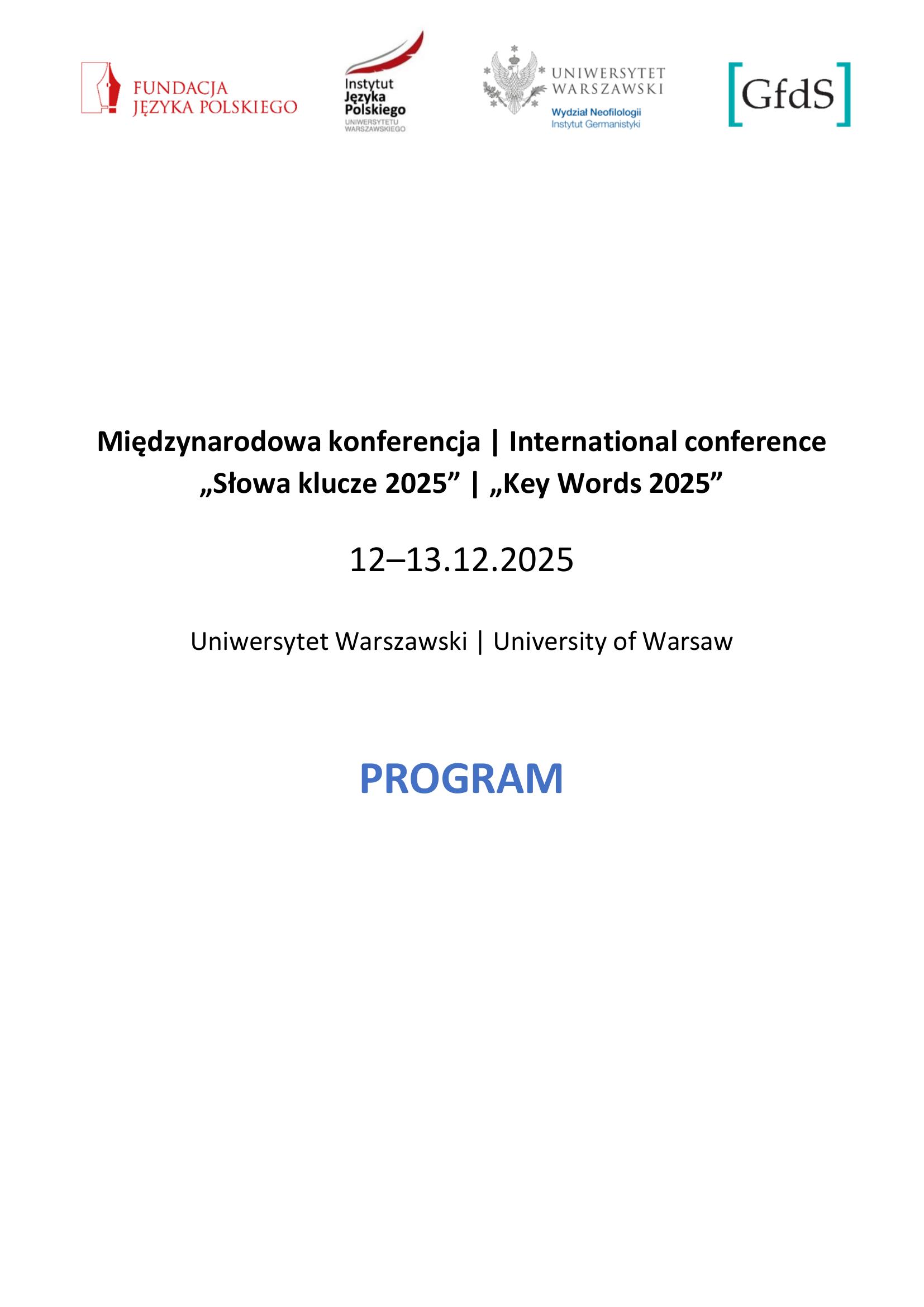 „Słowa Klucze” – Międzynarodowa Konferencja Naukowa (12-13 grudnia 2025 / Uniwersytet Warszawski)