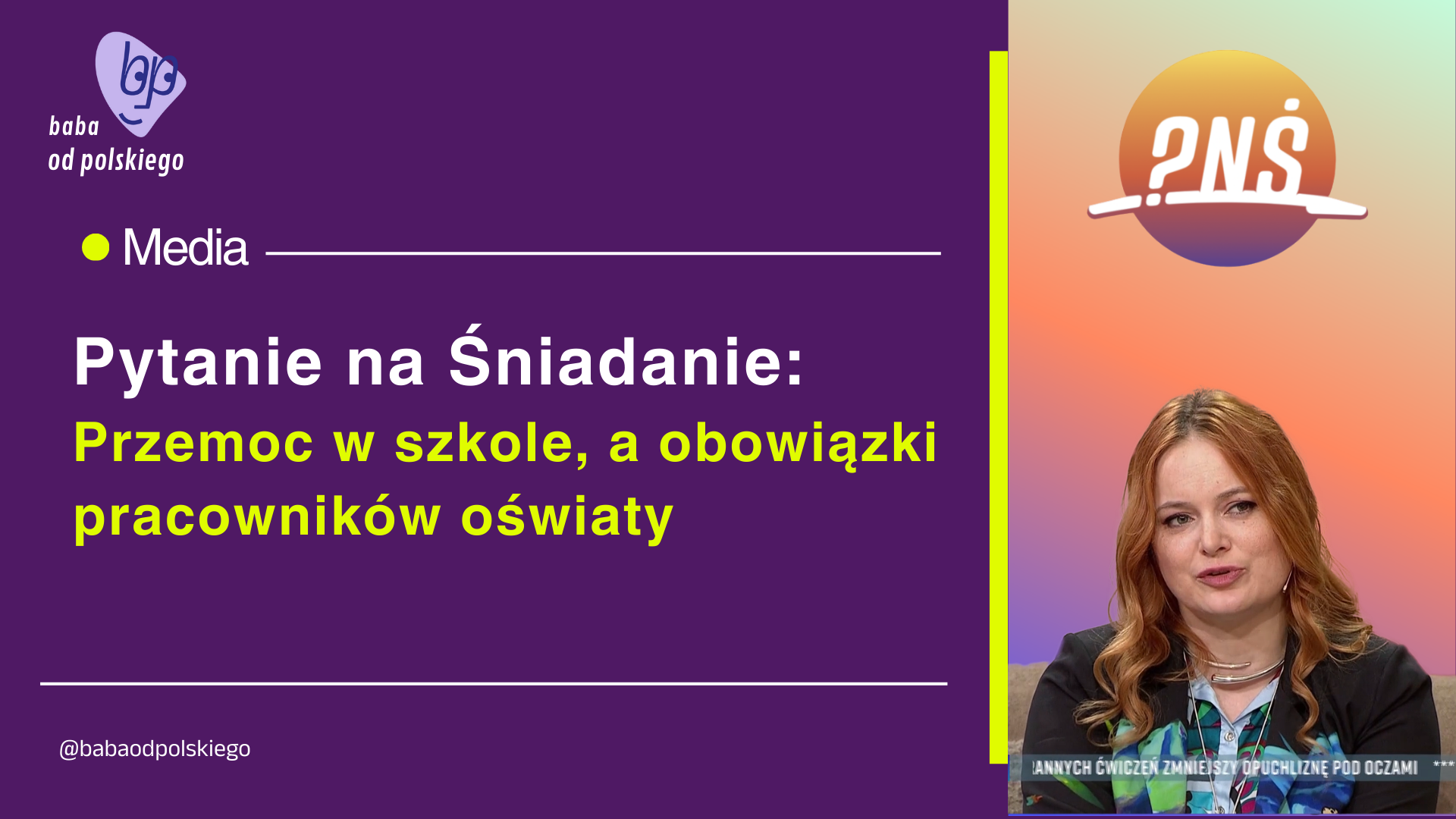 Pytanie na Śniadanie: Przemoc w szkole a obowiązki pracowników oświaty 
