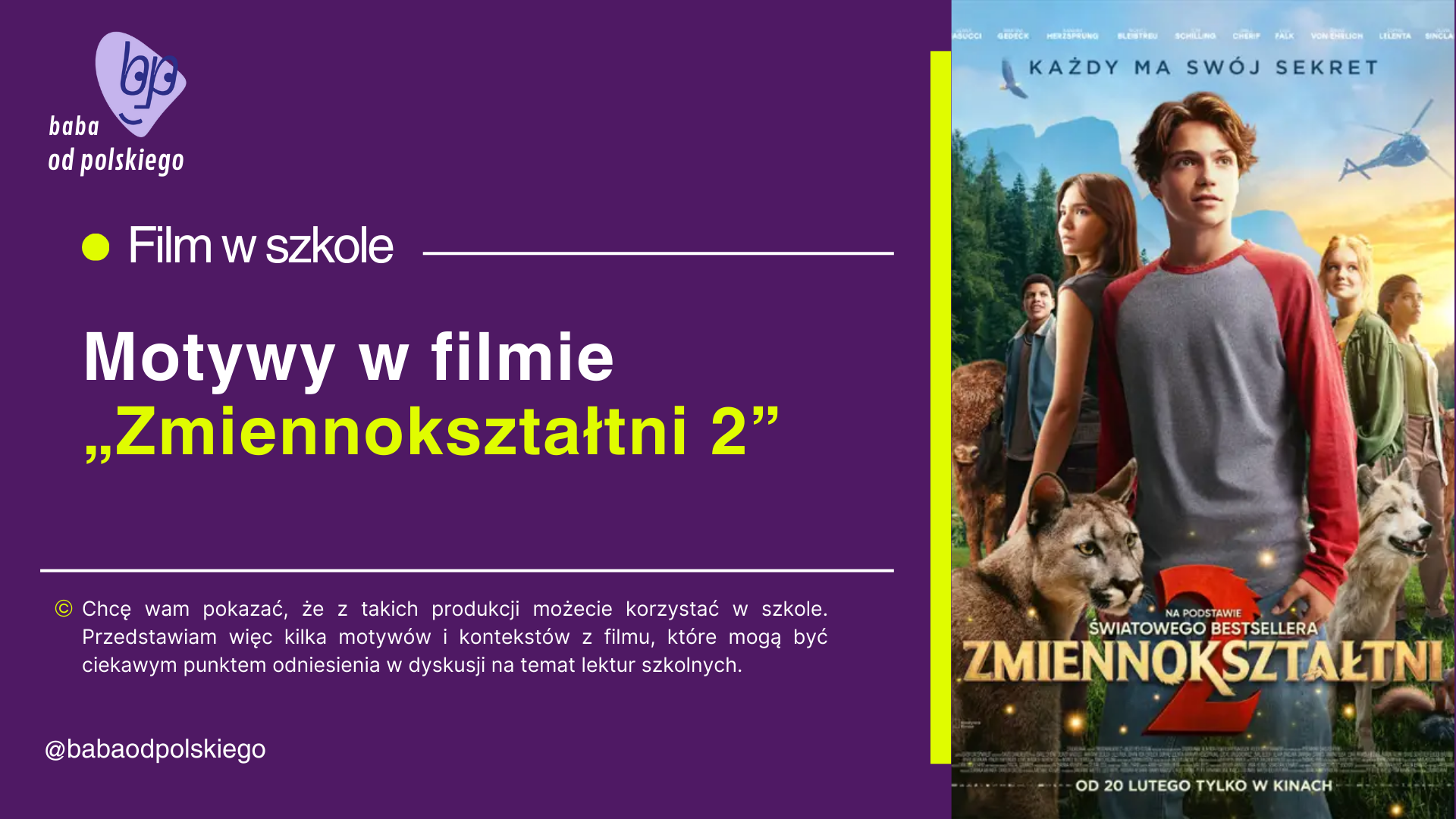Film w szkole: „Zmiennokształtni 2”