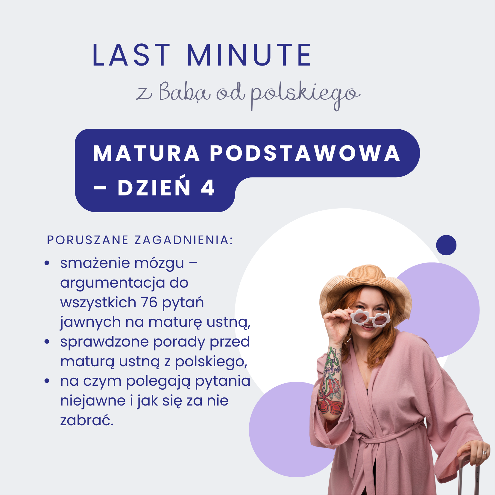Nagranie z 4. dnia LAST MINUTE z Babą od polskiego – matura podstawowa – matura ustna bez stresu (27 kwietnia 2026 r.) - obrazek 2