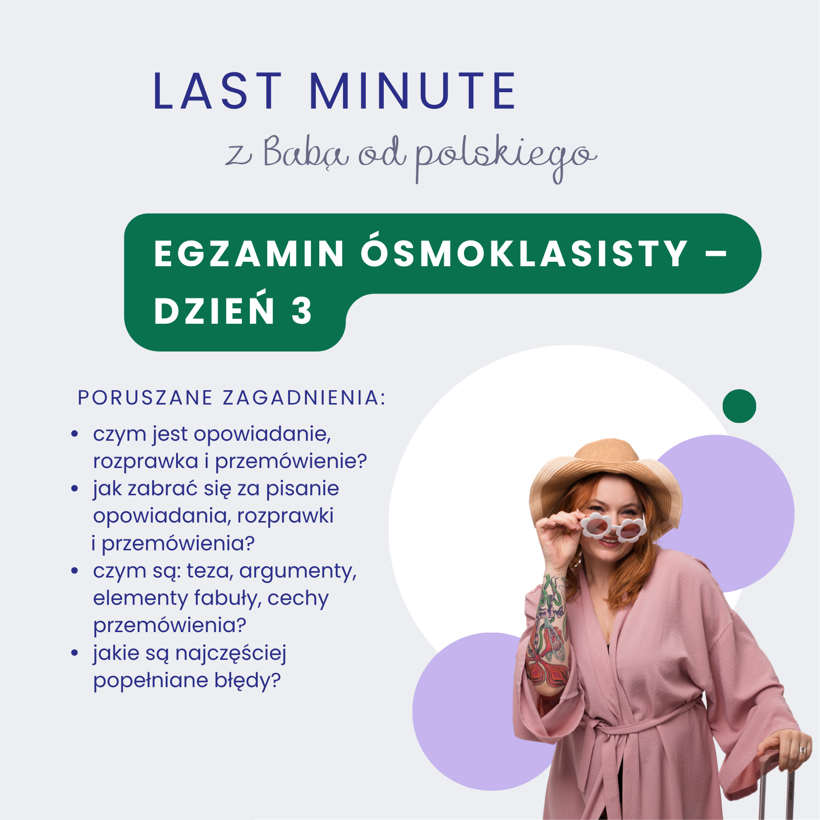 Nagranie z 3. dnia LAST MINUTE z Babą od polskiego – egzamin ósmoklasisty – wypracowanie na 20 punktów (10 maja 2026 r.) - obrazek 2