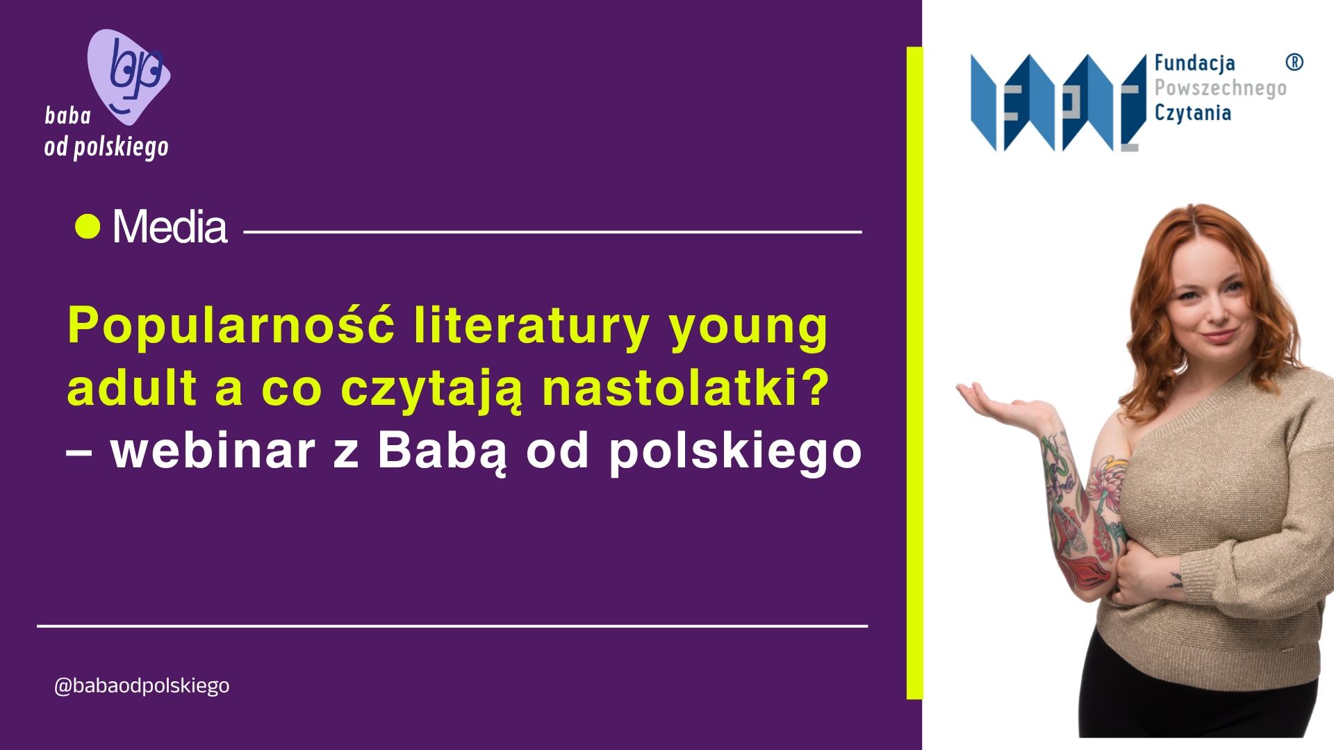 Popularność literatury young adult a co czytają nastolatki? – webinar z Babą od polskiego