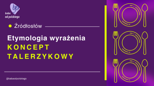 koncept talerzykowy etymologia