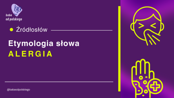 alergia etymologia