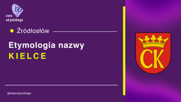 kielce etymologia