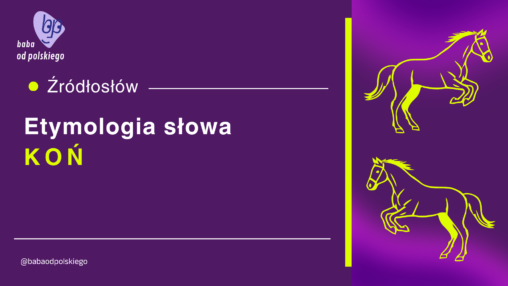 koń etymologia