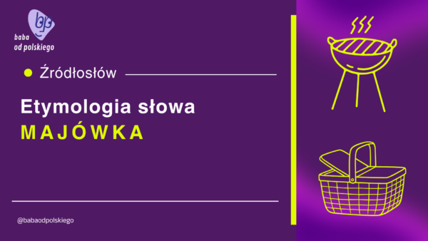 majówka etymologia