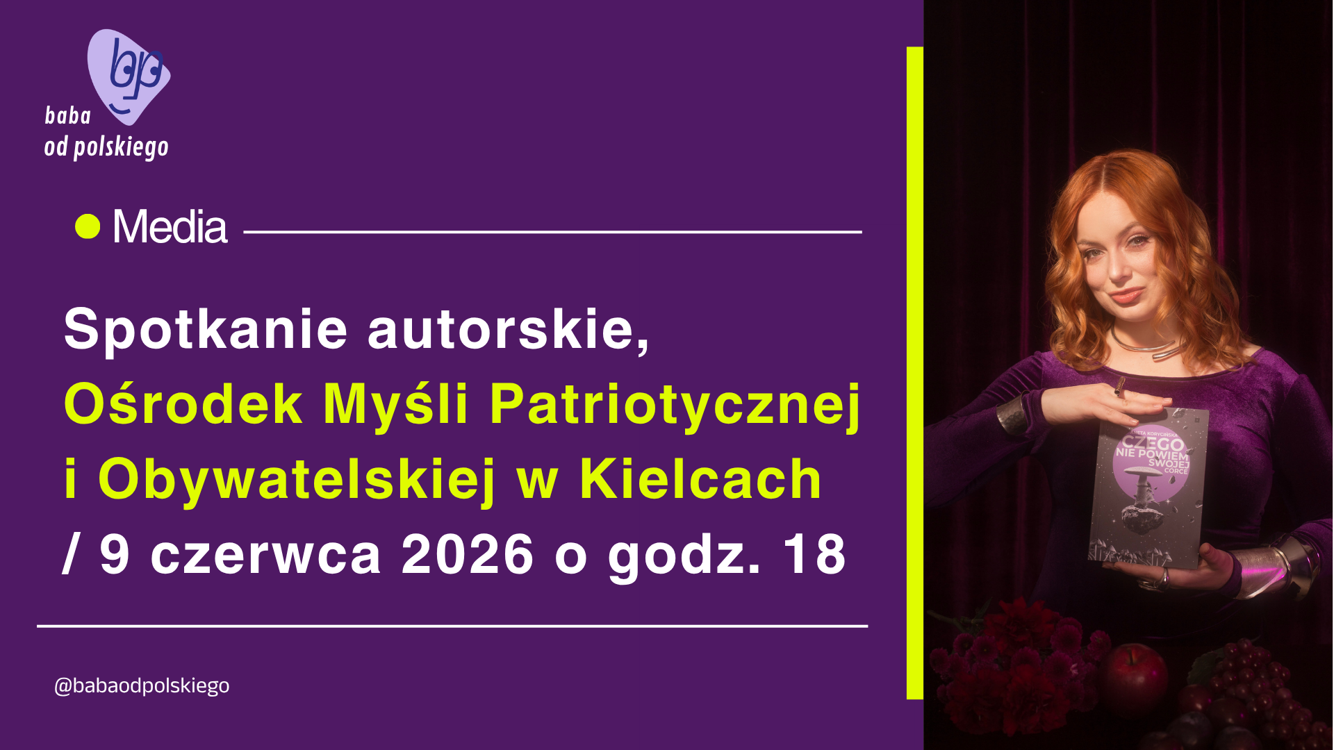 Spotkanie autorskie, Ośrodek Myśli Patriotycznej i Obywatelskiej w Kielcach / 9 czerwca 2026 o godz. 18