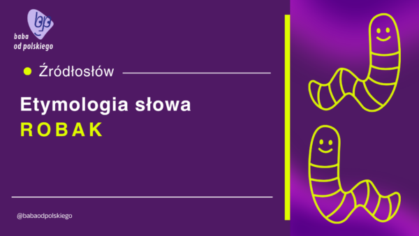 robak etymologia