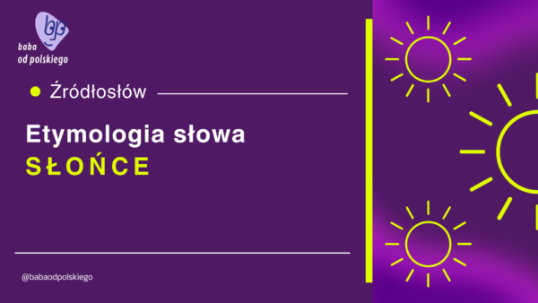 słońce etymologia