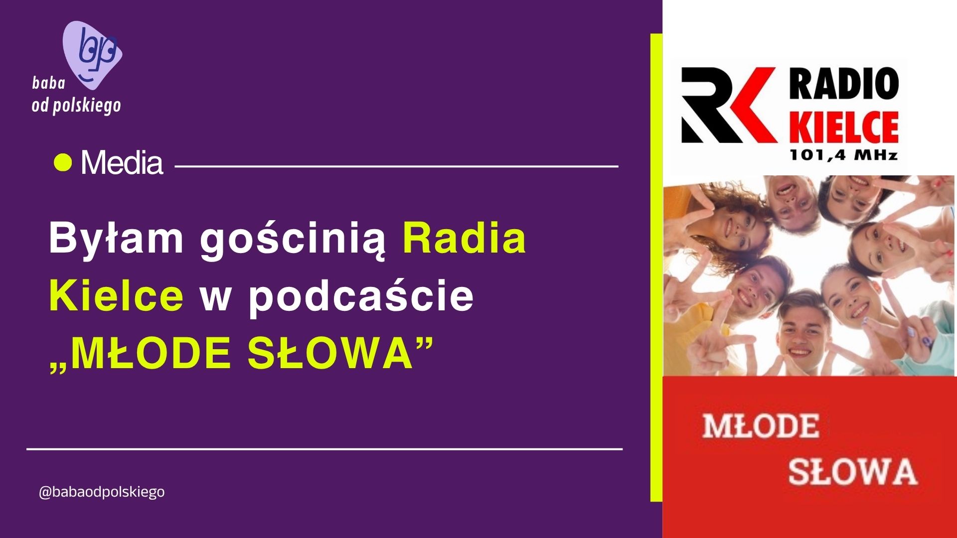 Byłam gościnią Radia Kielce w podcaście „MŁODE SŁOWA”