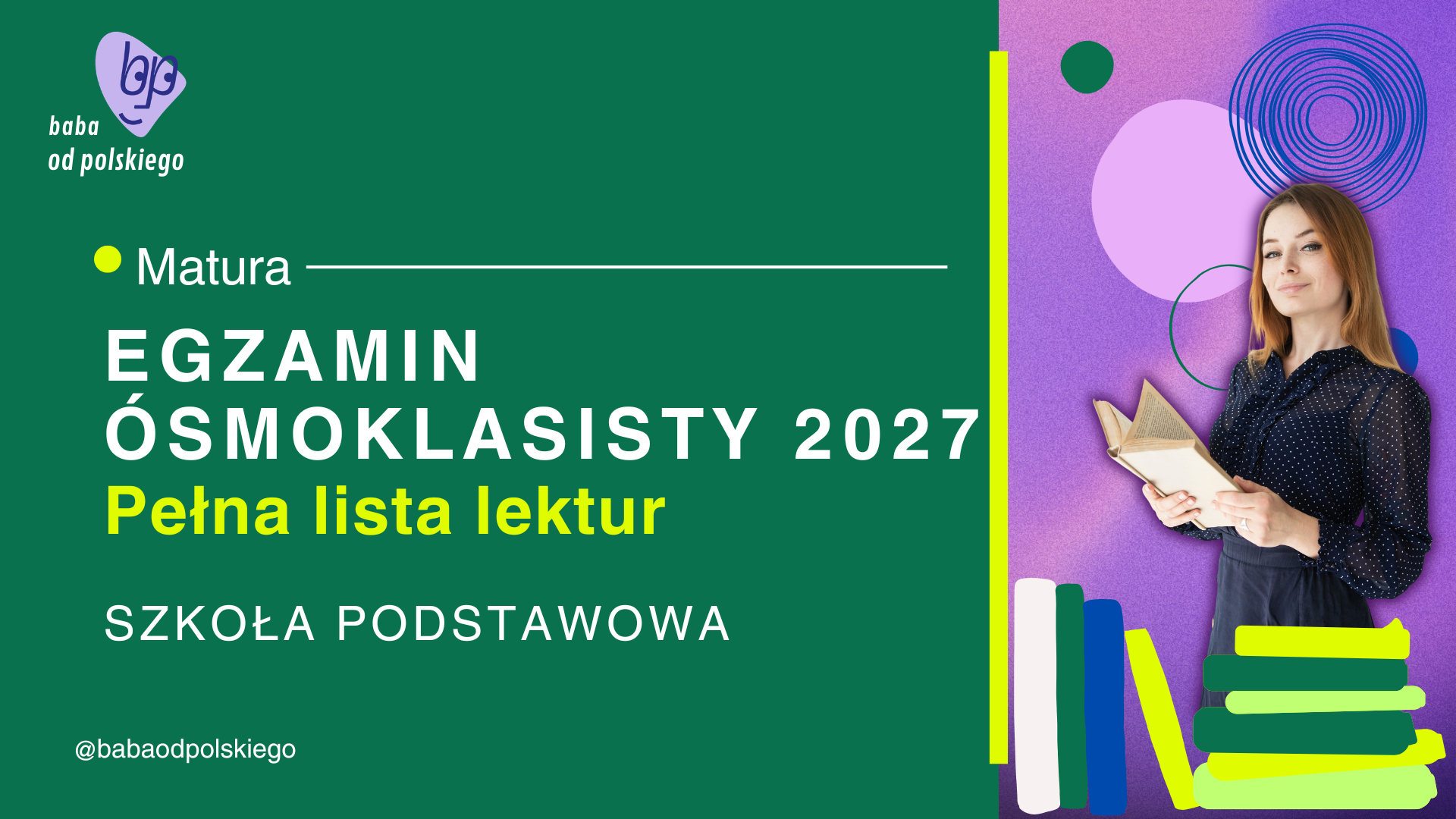 Lista lektur obowiązkowych – egzamin ósmoklasisty 2027 – język polski