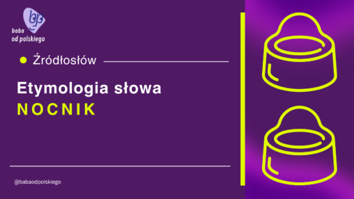 nocnik etymologia