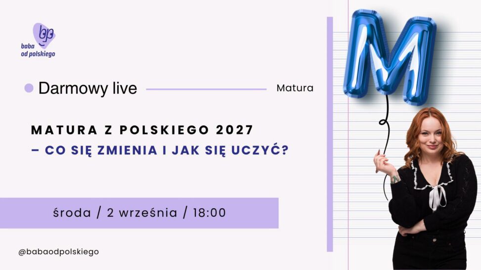 Matura z polskiego w 2027