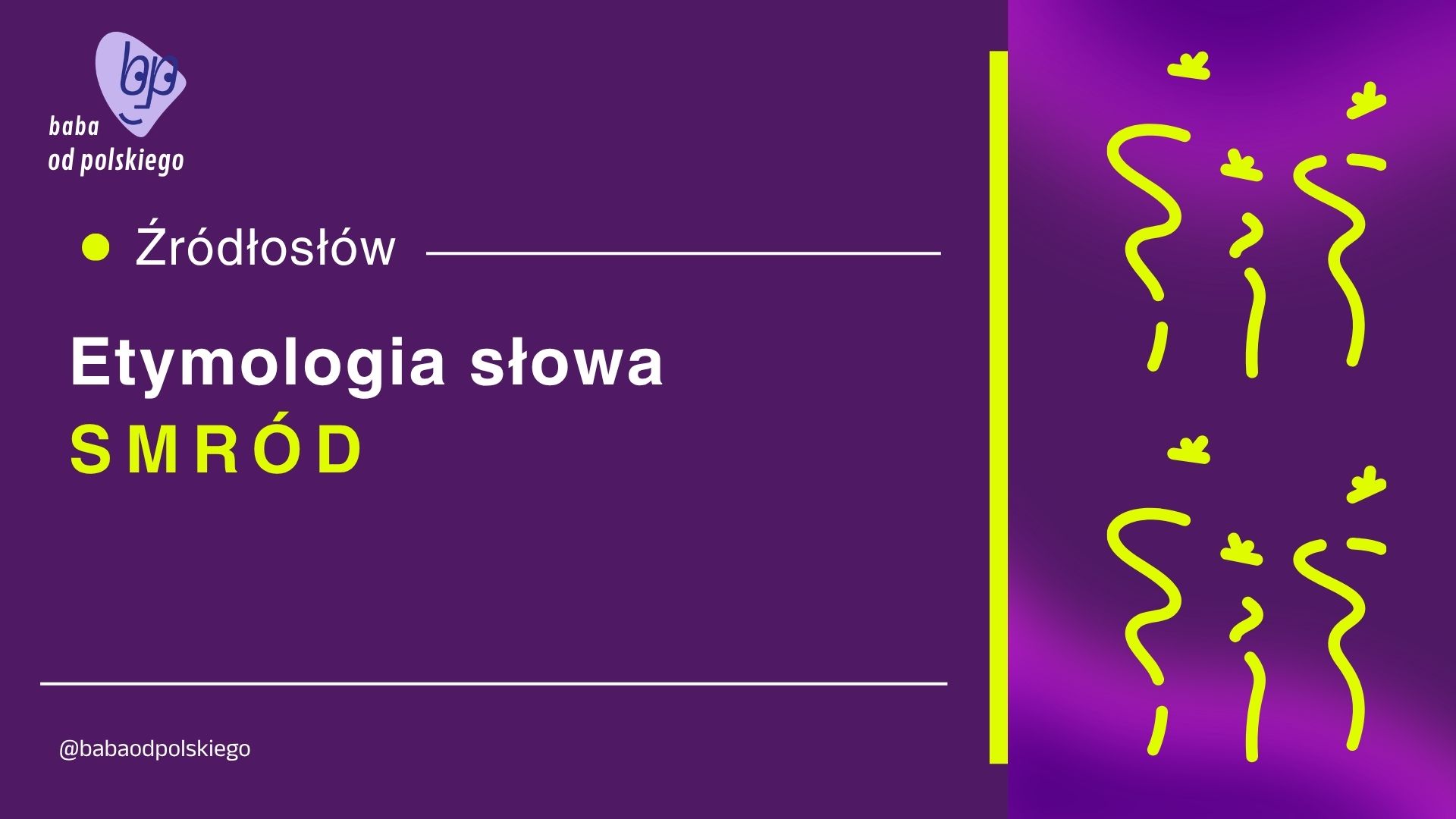 Źródłosłów: etymologia słowa smród