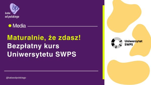 maturalnie że zdasz